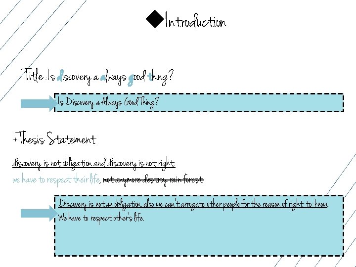 ◆Introduction Title : Is discovery a always good thing? Is Discovery a Always Good