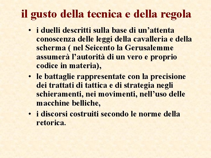 il gusto della tecnica e della regola • i duelli descritti sulla base di il gusto della tecnica e della regola • i duelli descritti sulla base di