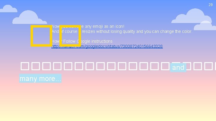 29 �� Now you can use any emoji as an icon! And of course 29 �� Now you can use any emoji as an icon! And of course