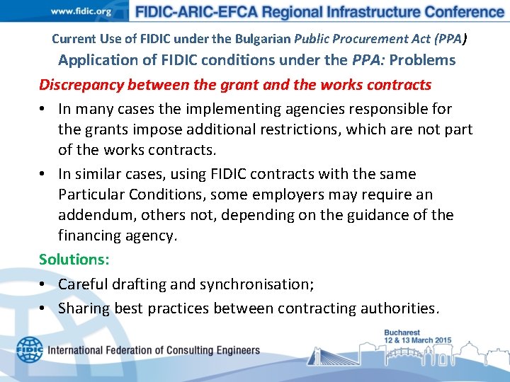 Current Use of FIDIC under the Bulgarian Public Procurement Act (PPA) Application of FIDIC