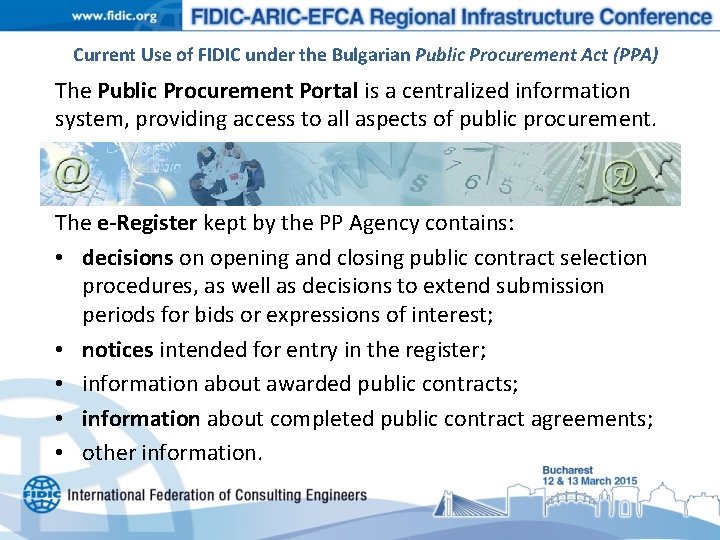 Current Use of FIDIC under the Bulgarian Public Procurement Act (PPA) The Public Procurement