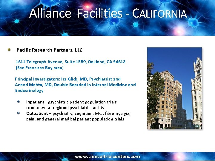 Alliance Facilities - CALIFORNIA Pacific Research Partners, LLC 1611 Telegraph Avenue, Suite 1550, Oakland,