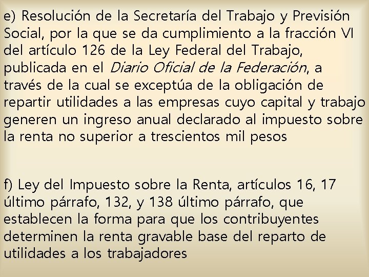 e) Resolución de la Secretaría del Trabajo y Previsión Social, por la que se e) Resolución de la Secretaría del Trabajo y Previsión Social, por la que se
