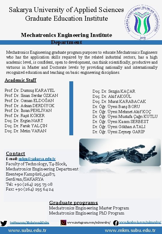 Sakarya University of Applied Sciences Graduate Education Institute Mechatronics Engineering Institute Department Mechatronics Engineering