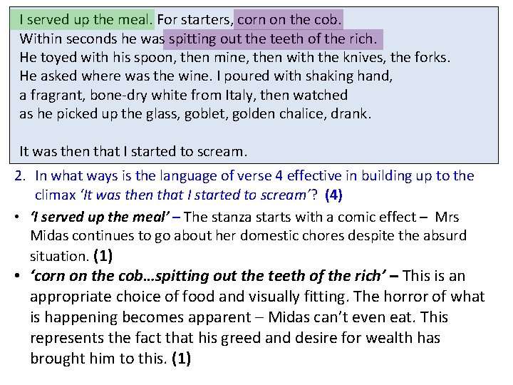 I served up the meal. For starters, corn on the cob. Within seconds he I served up the meal. For starters, corn on the cob. Within seconds he