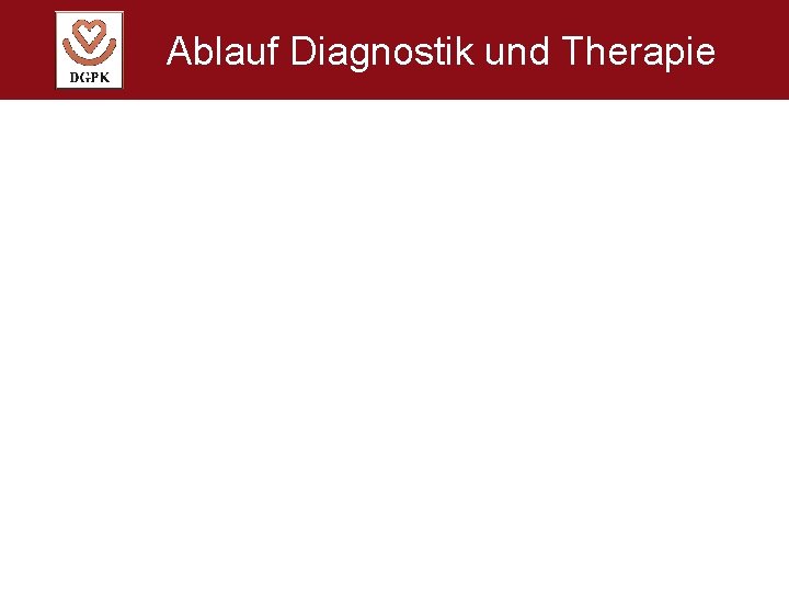 Ablauf Diagnostik und Therapie 