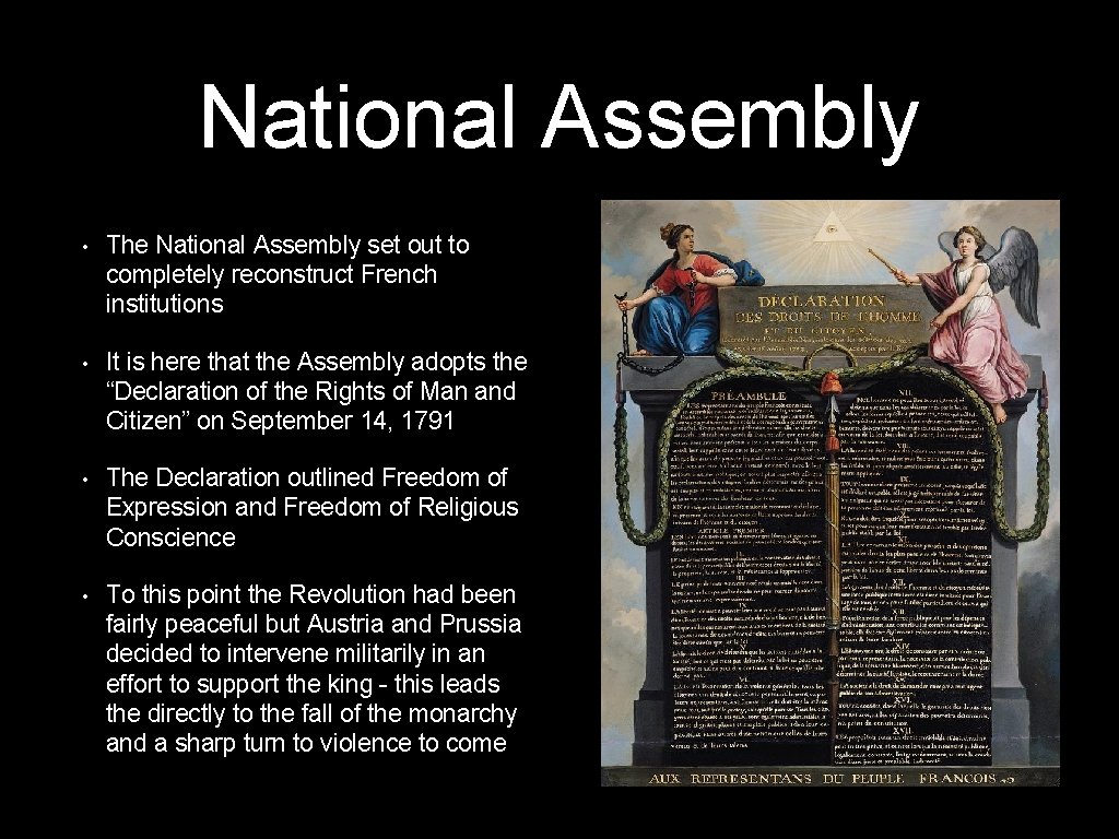 National Assembly • The National Assembly set out to completely reconstruct French institutions • National Assembly • The National Assembly set out to completely reconstruct French institutions •