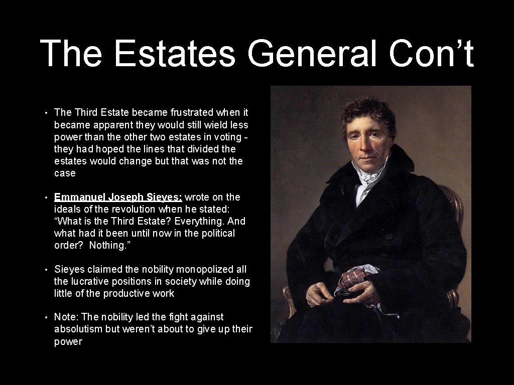 The Estates General Con’t • The Third Estate became frustrated when it became apparent The Estates General Con’t • The Third Estate became frustrated when it became apparent