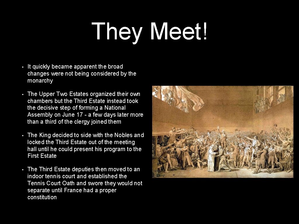 They Meet! • It quickly became apparent the broad changes were not being considered They Meet! • It quickly became apparent the broad changes were not being considered