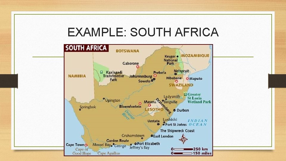 EXAMPLE: SOUTH AFRICA 