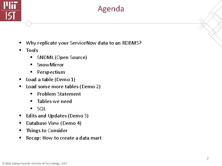Agenda § Why replicate your Service. Now data to an RDBMS? § Tools §