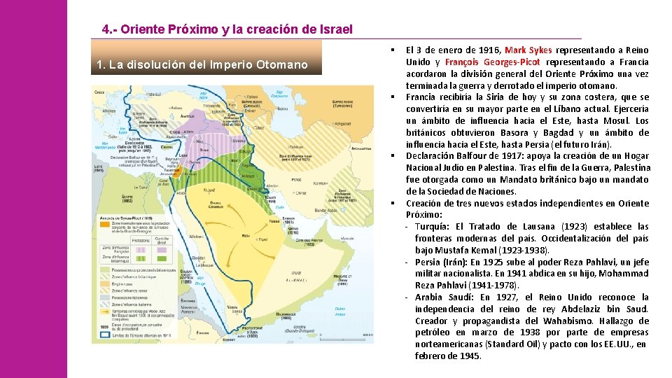 4. - Oriente Próximo y la creación de Israel § 1. La disolución del