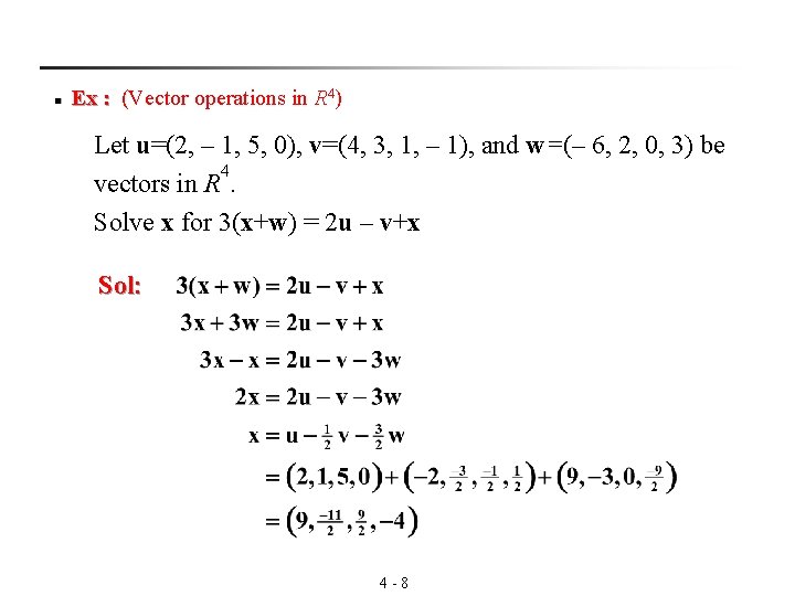 n 4) Ex : (Vector operations in R : Let u=(2, – 1, 5,