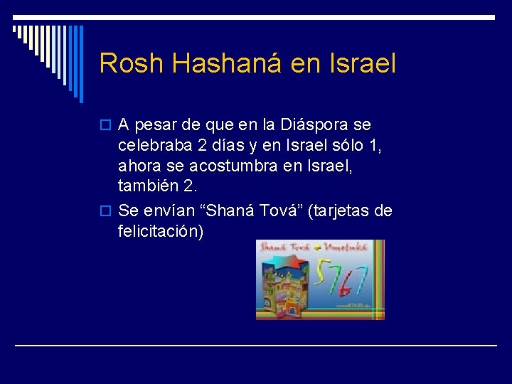 Rosh Hashaná en Israel o A pesar de que en la Diáspora se celebraba