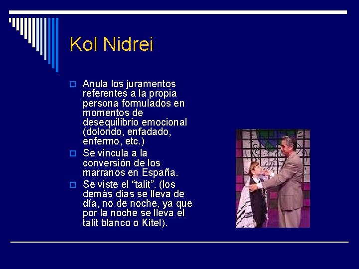 Kol Nidrei o Anula los juramentos referentes a la propia persona formulados en momentos