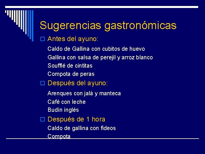 Sugerencias gastronómicas o Antes del ayuno: Caldo de Gallina con cubitos de huevo Gallina