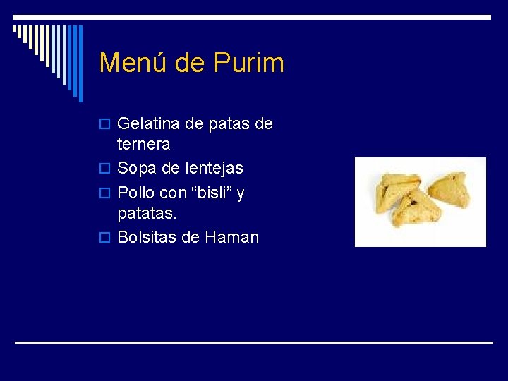 Menú de Purim o Gelatina de patas de ternera o Sopa de lentejas o