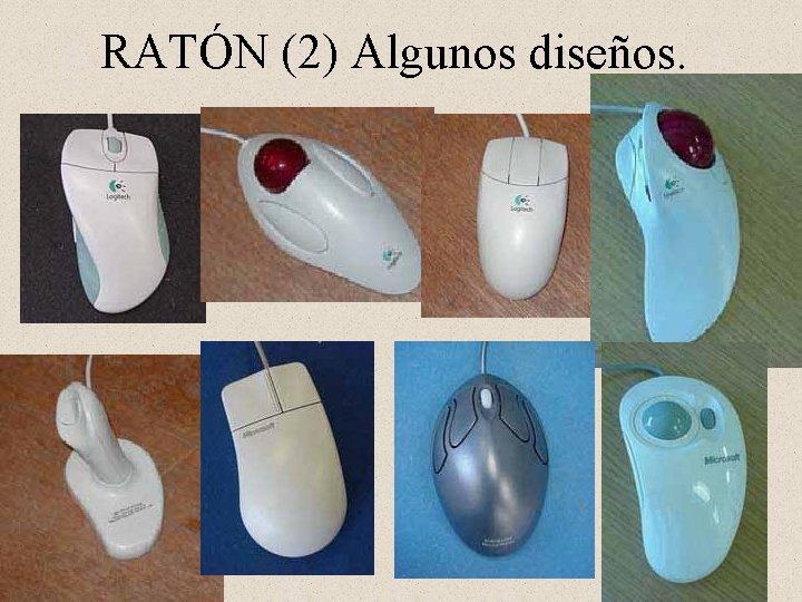 RATÓN (2) Algunos diseños. 
