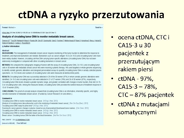 ct. DNA a ryzyko przerzutowania • ocena ct. DNA, CTC i CA 15 -3