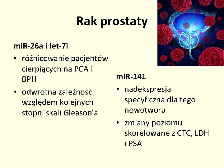 Rak prostaty mi. R-26 a i let-7 i • różnicowanie pacjentów cierpiących na PCA