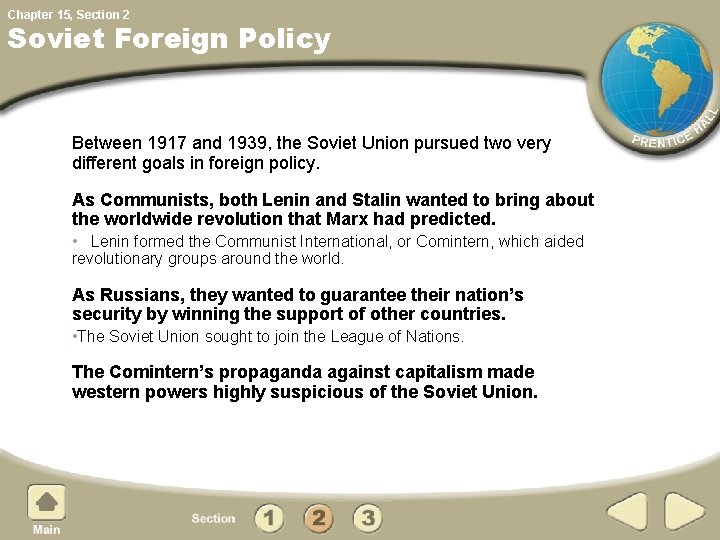 Chapter 15, Section 2 Soviet Foreign Policy Between 1917 and 1939, the Soviet Union