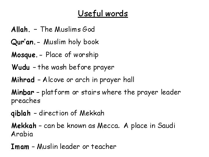 Useful words Allah. – The Muslims God Qur’an. - Muslim holy book Mosque. -