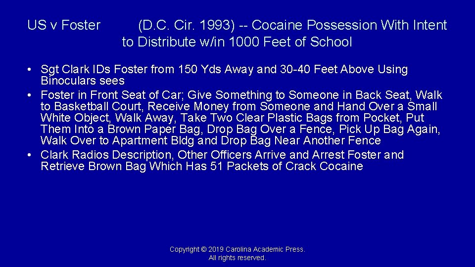 US v Foster (D. C. Cir. 1993) -- Cocaine Possession With Intent to Distribute