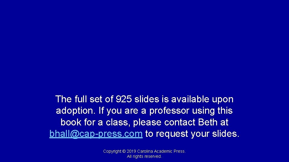 The full set of 925 slides is available upon adoption. If you are a