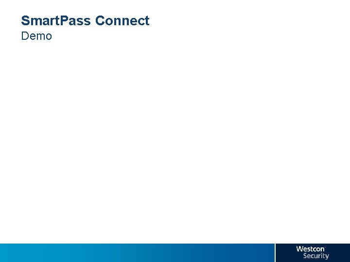 Smart. Pass Connect Demo 