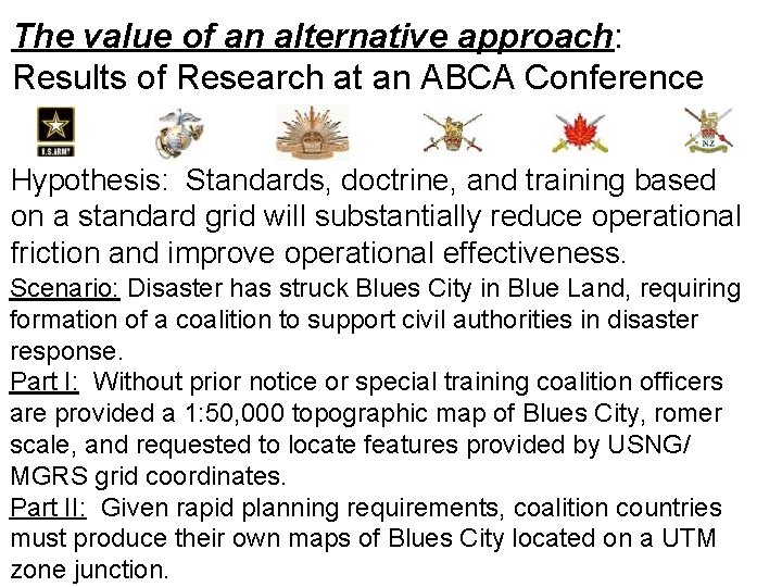 The value of an alternative approach: Results of Research at an ABCA Conference Hypothesis: