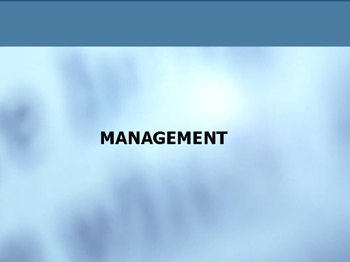 MANAGEMENT 