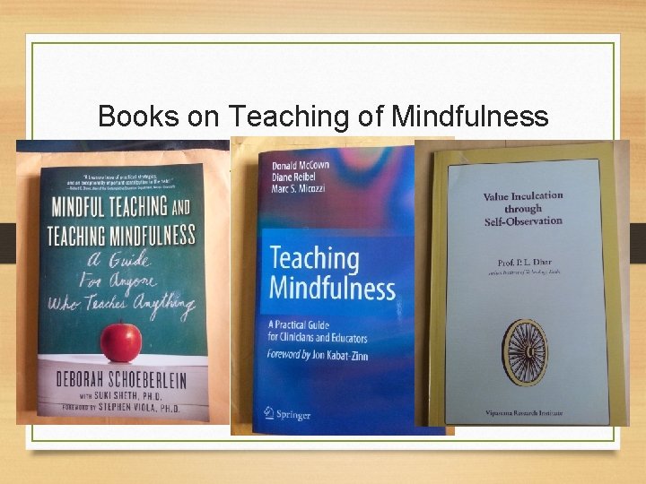 Books on Teaching of Mindfulness 