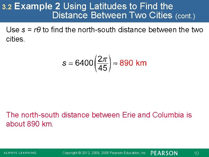 3. 2 Example 2 Using Latitudes to Find the Distance Between Two Cities (cont.