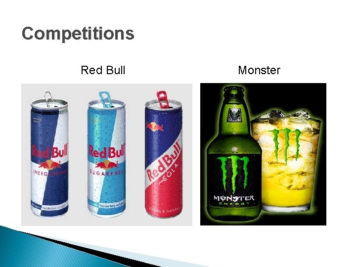 Competitions Red Bull Monster 