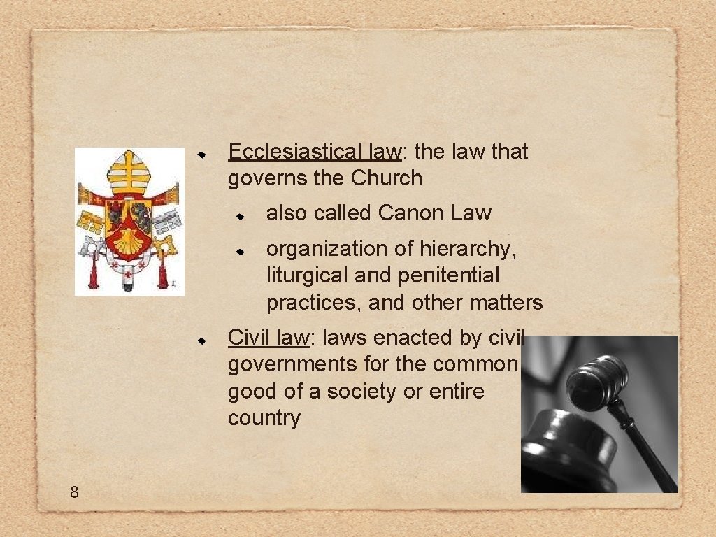 Ecclesiastical law: the law that governs the Church also called Canon Law organization of