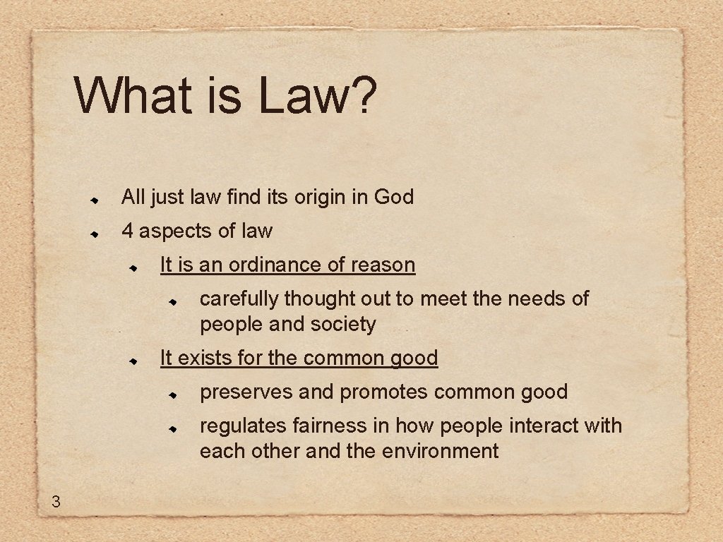 What is Law? All just law find its origin in God 4 aspects of