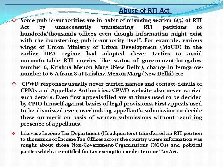 Abuse of RTI Act v Some public-authorities are in habit of misusing section 6(3)