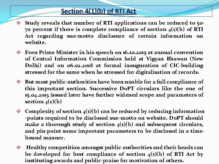  Section 4(1)(b) of RTI Act v Study reveals that number of RTI applications