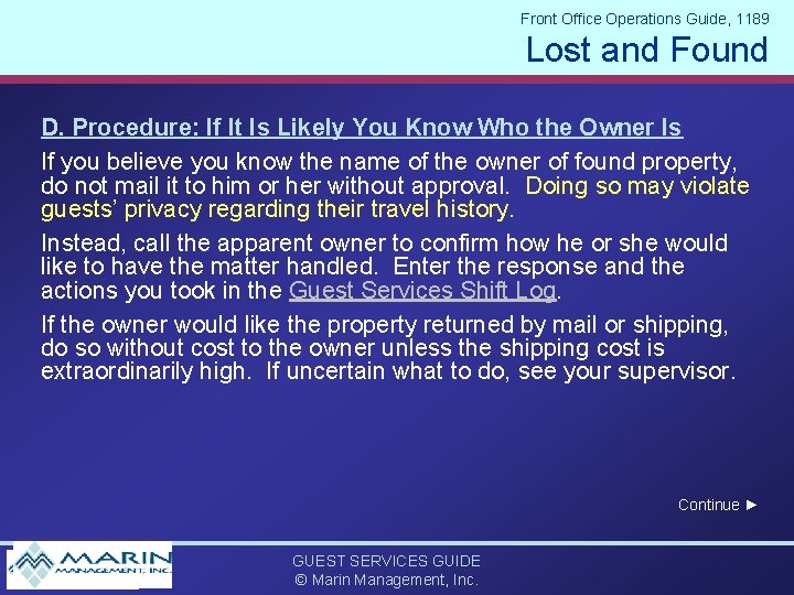 Front Office Operations Guide, 1189 Lost and Found D. Procedure: If It Is Likely