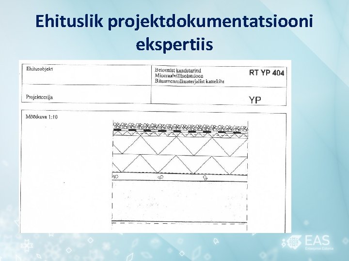 Ehituslik projektdokumentatsiooni ekspertiis 