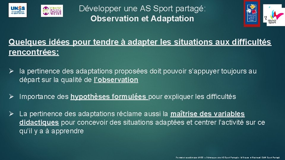 Développer une AS Sport partagé: Observation et Adaptation Quelques idées pour tendre à adapter