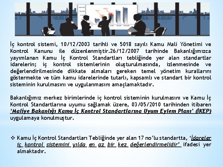 İç kontrol sistemi, 10/12/2003 tarihli ve 5018 sayılı Kamu Mali Yönetimi ve Kontrol Kanunu