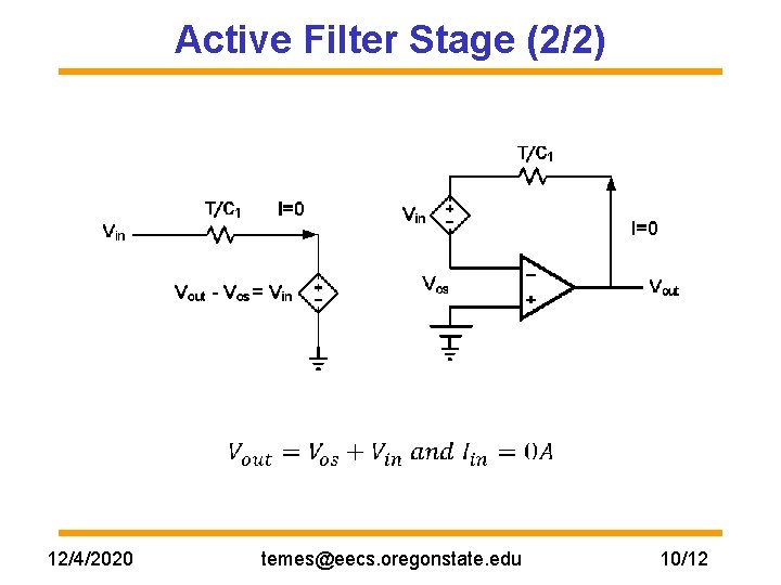 Active Filter Stage (2/2) 12/4/2020 temes@eecs. oregonstate. edu 10/12 