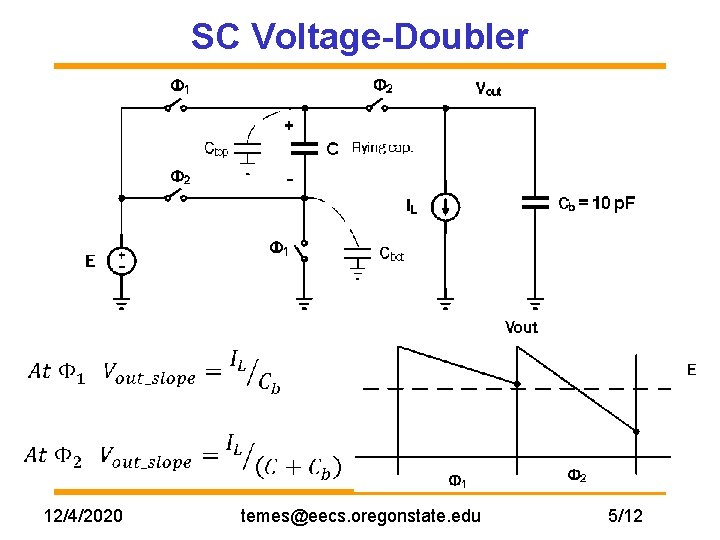 SC Voltage-Doubler 12/4/2020 temes@eecs. oregonstate. edu 5/12 