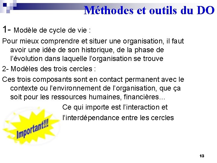 Méthodes et outils du DO 1 - Modèle de cycle de vie : Pour