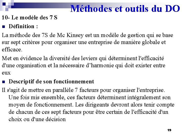 Méthodes et outils du DO 10 - Le modèle des 7 S n Définition