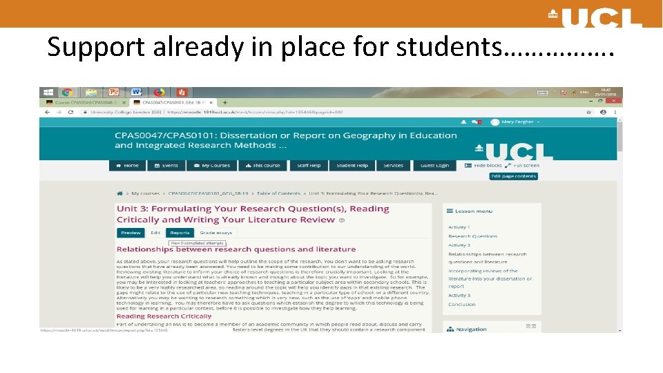 Support already in place for students……………. Support already in place for students…………….