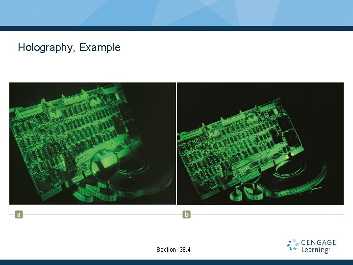 Holography, Example Section 38. 4 