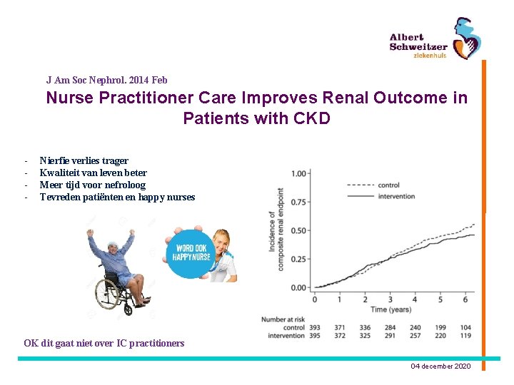 J Am Soc Nephrol. 2014 Feb Nurse Practitioner Care Improves Renal Outcome in Patients