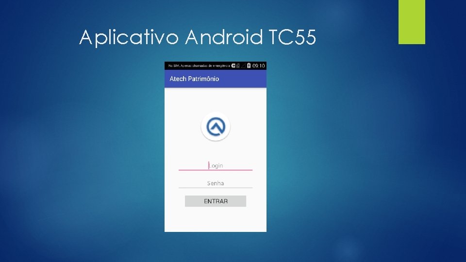 Aplicativo Android TC 55 